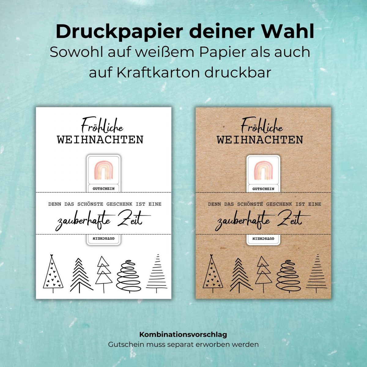 Verwende für das "Fröhliche Weihnachten" Gutscheinposter ein Druckpapier deiner Wahl. Du kannst sowohl auf weißem Papier als auch auf Kraftkarton drucken.